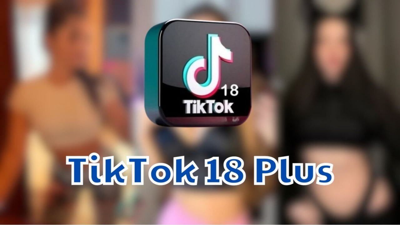 Tiktok18 mod apk